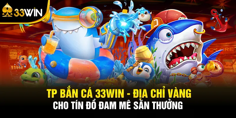 TP bắn cá